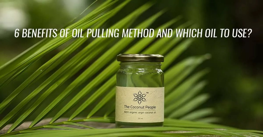 6 Benefits of Oil Pulling Method- And Which Oil To Use?